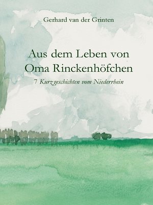 cover image of Aus dem Leben von Oma Rinckenhöfchen